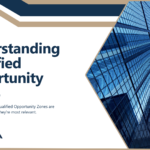 Understanding Qualified Opportunity Zones