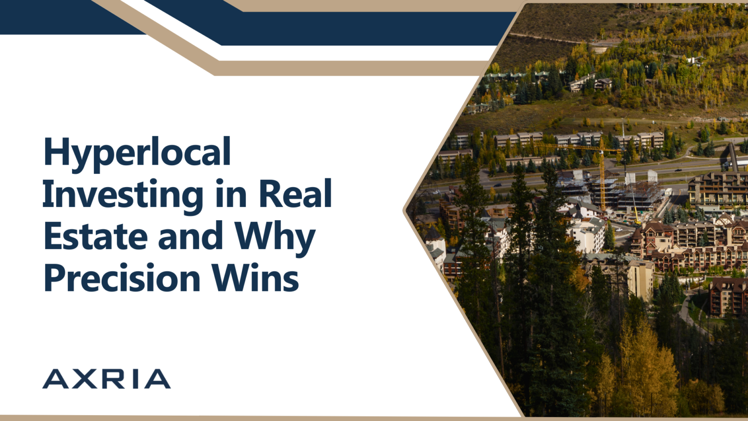 Hyperlocal Investing in Real Estate and Why Precision Wins